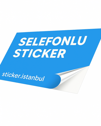 Selefonlu Sticker / Etiket Baskı